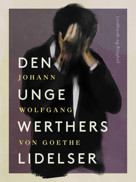 Den unge Werthers lidelser af Johann Wolfgang von Goethe