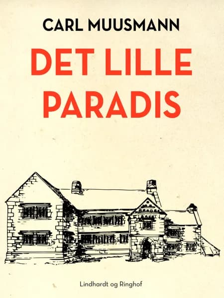Det lille paradis af Carl Muusmann