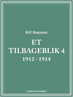 Et tilbageblik 4 af H.P. Hanssen