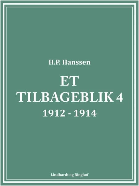 Et tilbageblik 4 af H.P. Hanssen