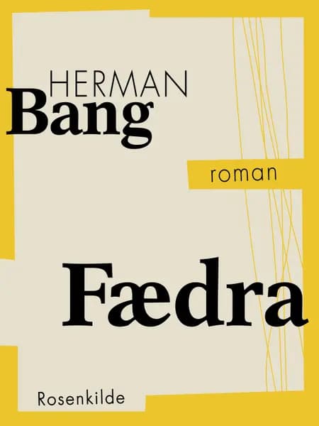 Fædra af Herman Bang