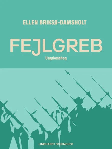 Fejlgreb af Ellen Briksø-Damsholt
