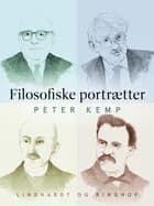 Filosofiske portrætter af Peter Kemp