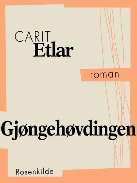 Gjøngehøvdingen af Carit Etlar