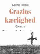 Grazias kærlighed