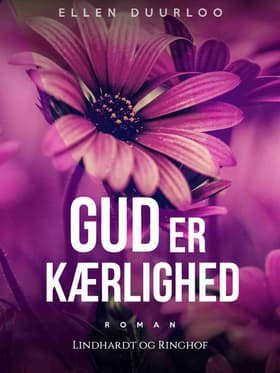 Gud er kærlighed af Ellen Duurloo