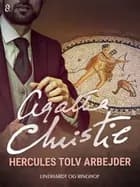 Hercules tolv arbejder af Agatha Christie