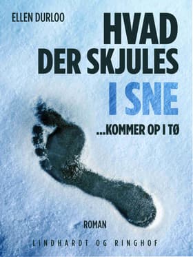 Hvad der skjules i sne af Ellen Duurloo