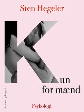Kun for mænd af Sten Hegeler