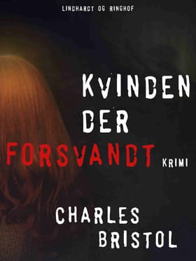 Kvinden der forsvandt af Charles Bristol
