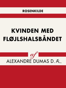 Kvinden med fløjlshalsbåndet af Alexandre Dumas D.Æ.