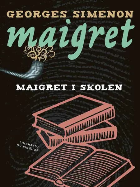 Maigret i skolen af Georges Simenon