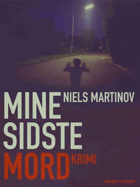 Mine sidste mord af Niels Martinov
