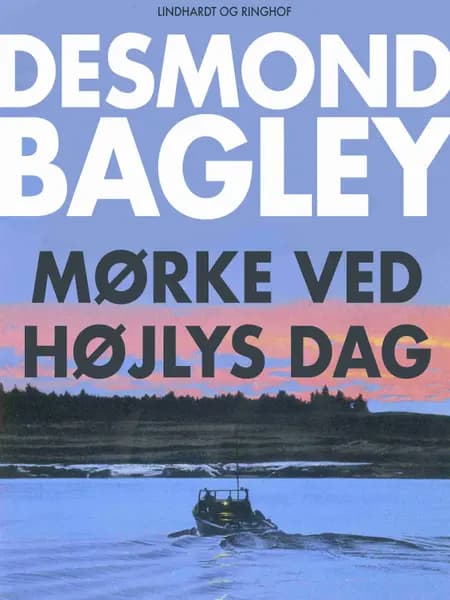 Mørke ved højlys dag af Desmond Bagley