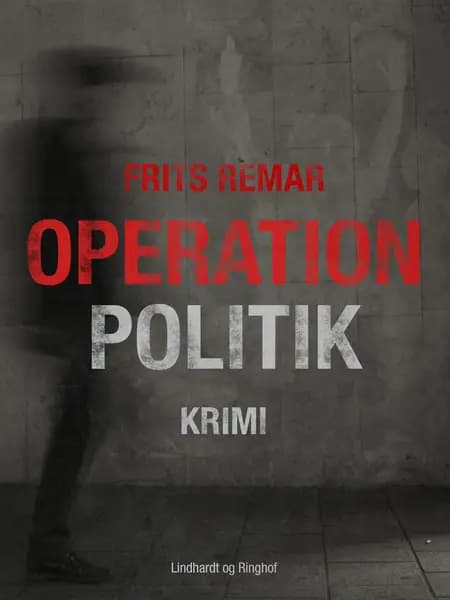 Operation Politik af Frits Remar