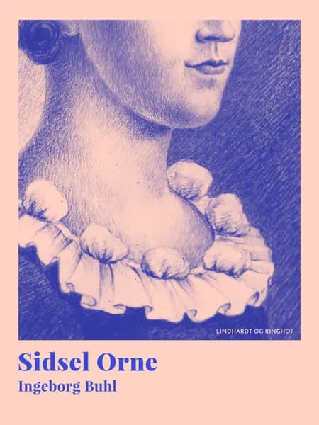 Sidsel Orne af Ingeborg Buhl