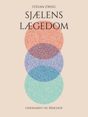 Sjælens lægedom af Stefan Zweig