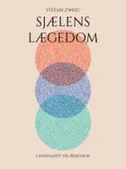 Sjælens lægedom af Stefan Zweig