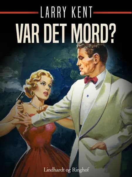 Var det mord? af Larry Kent