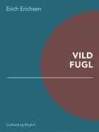 Vild fugl