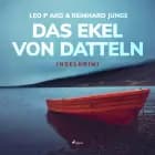 Das Ekel von Datteln: Inselkrimi