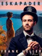 Eskapader af Frank Heller