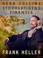 Storhertigens finanser af Frank Heller