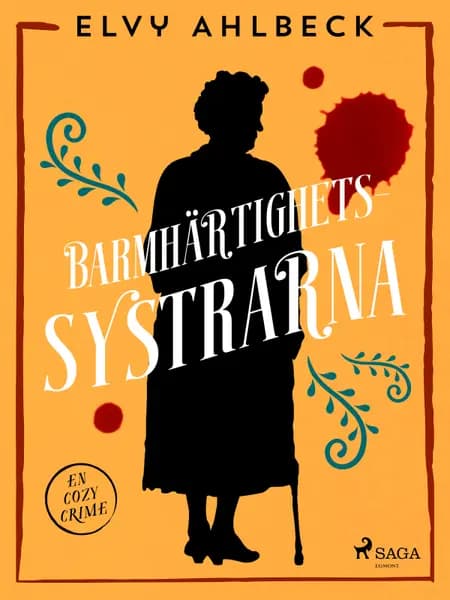 Barmhärtighetssystrarna af Elvy Ahlbeck