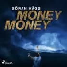 Money money af Göran Hägg