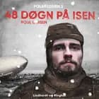 48 døgn på isen af Poul Larsen