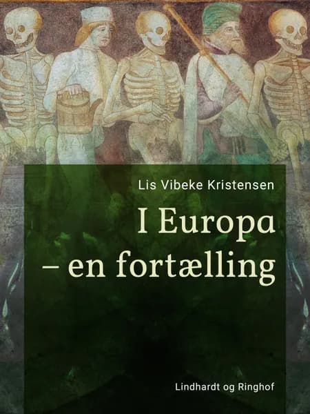 I Europa af Lis Vibeke Kristensen