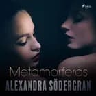 Metamorferos af Alexandra Södergran