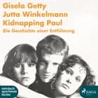 Kidnapping Paul af Jutta Winkelmann og Gisela Getty