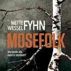 Mosefolk af Mette Wessel Fyhn