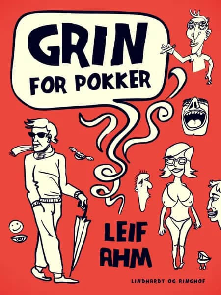 Grin for pokker af Leif Ahm