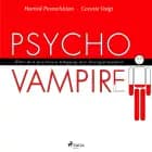 Psychovampire - Über den positiven Umgang mit Energieräubern