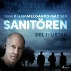 Sanitören 1: Listan af Inger Gammelgaard Madsen