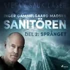 Sanitören 2: Språnget af Inger Gammelgaard Madsen