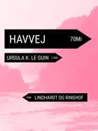 Havvej af Ursula K. Le Guin