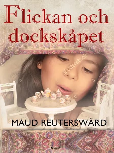 Flickan och dockskåpet af Maud Reuterswärd