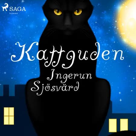 Kattguden af Ingerun Sjösvärd