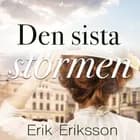 Den sista stormen af Erik Eriksson