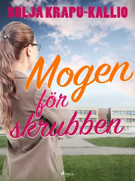 Mogen för skrubben af Solja Krapu