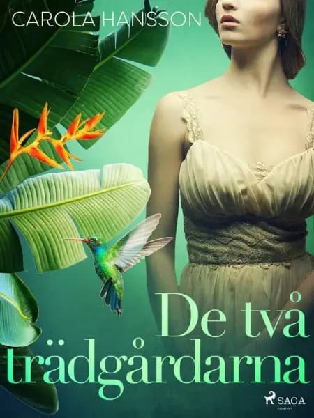 De två trädgårdarna af Carola Hansson
