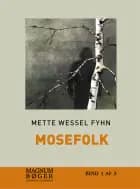 Mosefolk Bind 1-3