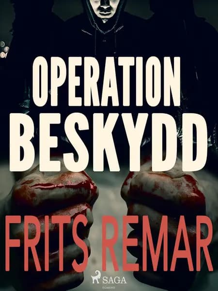 Operation Beskydd af Frits Remar