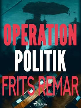 Operation Politik af Frits Remar