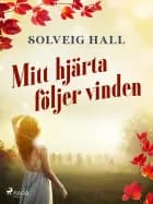Mitt hjärta följer vinden
