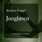 Jongløren af Barbara Trapido
