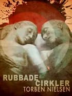 Rubbade cirkler af Torben Nielsen